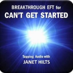 Can’t Get Started Breakthrough EFT Audio
